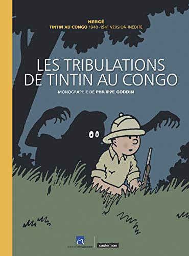 Les tribulations de Tintin au Congo von Casterman